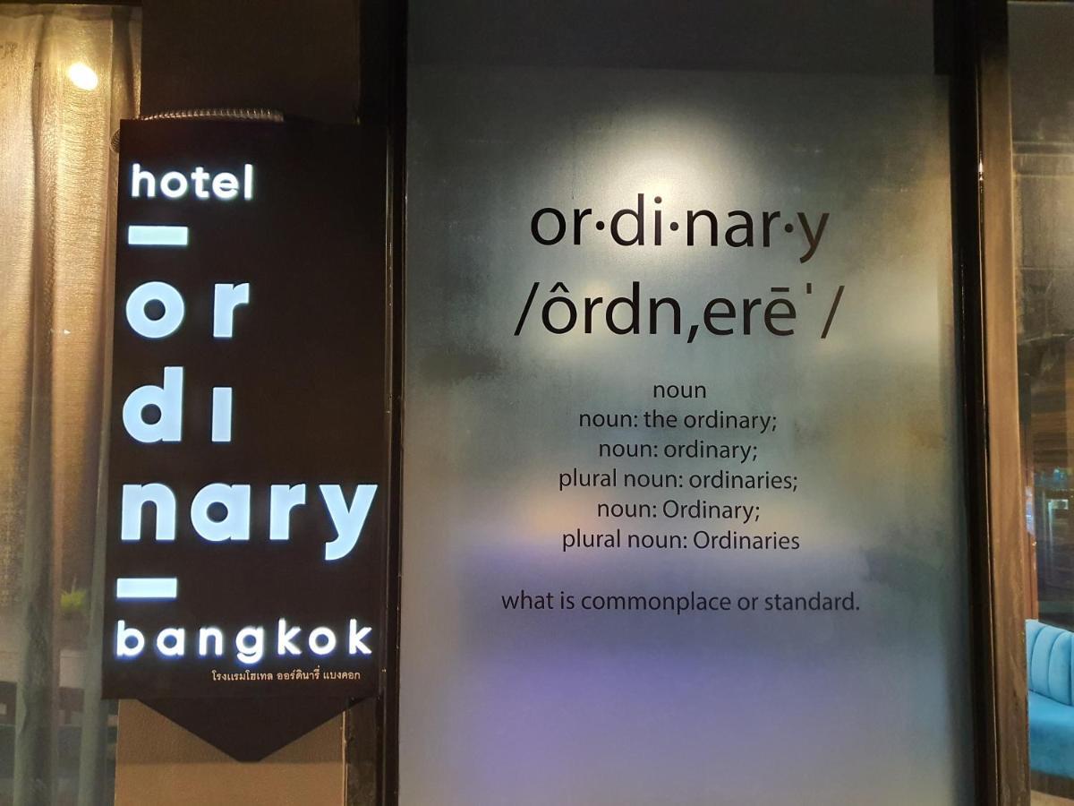 Hotel Ordinary Bangkok Eksteriør bilde